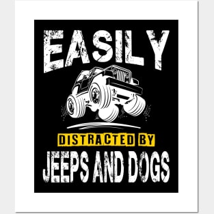 Easily Distracted By Jeeps And Dogs Jeep Lover Posters and Art